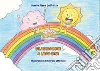 Filastrocche a lieto fine libro