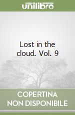 Lost in the cloud. Vol. 9 libro