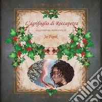 L'agrifoglio di Roccapetra libro