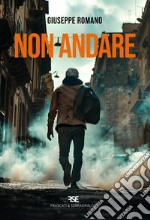 Non andare libro