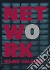 Network libro di Falcone Mario
