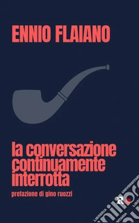 La conversazione continuamente interrotta libro