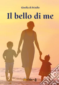 Il bello di me