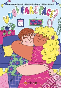 Vuoi fare pace? libro