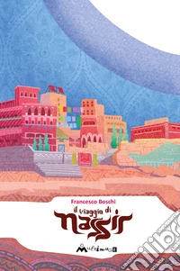 Il viaggio di Nassir libro