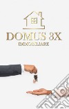 Domus 3X Immobiliare libro