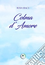 Colma d'amore libro