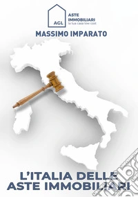 L'Italia delle aste immobiliari libro
