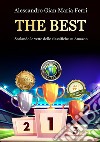 The best. Scalando le vette delle classifiche su Amazon libro di Ferri Alessandro Gian Maria