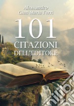 101 citazioni dell'editore libro