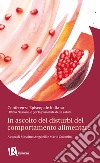 In ascolto dei disturbi del comportamento alimentare libro