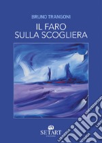 Il faro sulla scogliera