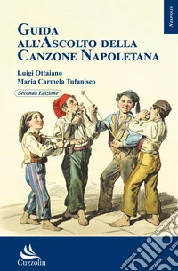 Guida all'ascolto della canzone napoletana libro