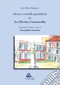 Alcune scintille giuridiche ne La Divina Commedia libro