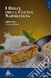 I dolci della cucina napoletana libro