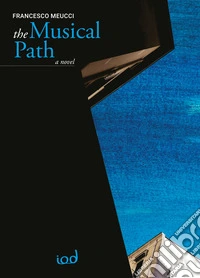 The musical path libro
