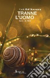 Tranne l'uomo libro