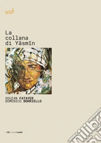 La collana di Yâsmîn libro
