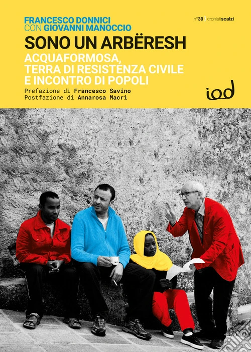 Sono un arbëresh. Acquaformosa, terra di resistenza civile e incontro di popoli
