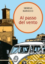 Al passo del vento libro