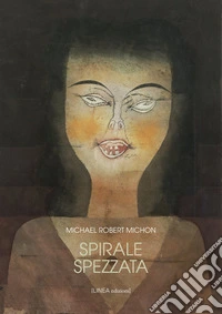 Spirale spezzata libro