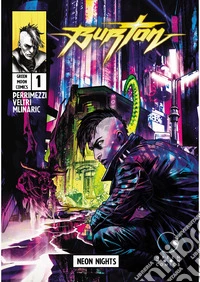 Burton. Vol. 1: Neon nights libro