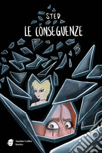 Le conseguenze