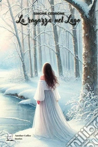 La ragazza nel lago libro