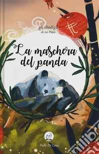 La maschera del panda libro
