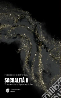 Sacralità II. Trascendere il percepibile libro