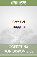 Petali di muggine libro