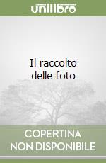 Il raccolto delle foto libro