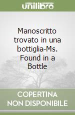 Manoscritto trovato in una bottiglia-Ms. Found in a Bottle libro