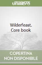 Wilderfeast. Core book