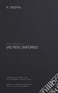 Vie per l'inferno