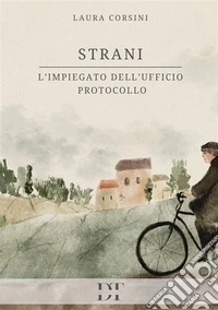 Strani. L'impiegato dell'Ufficio Protocollo
