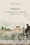 Strani. L'impiegato dell'Ufficio Protocollo libro