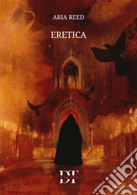 Eretica libro