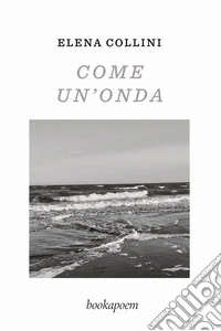 Come un'onda