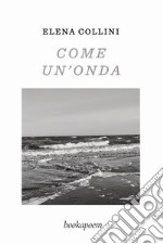 Come un'onda