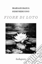 Fiore di loto libro