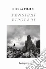 Pensieri bipolari