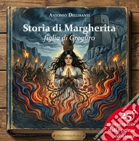 Storia di Margherita figlia di Greguro