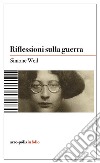 Riflessioni sulla guerra libro