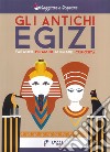 Gli antichi egizi libro