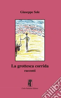 La grottesca corrida