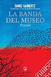 La banda del museo. Ediz. italiana e svedese libro