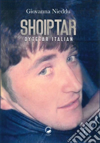 Shqiptar. Qytetar italian libro