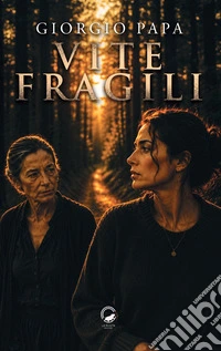 Vite fragili libro