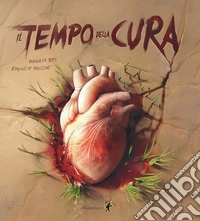 Il tempo della cura. Con QR Code libro